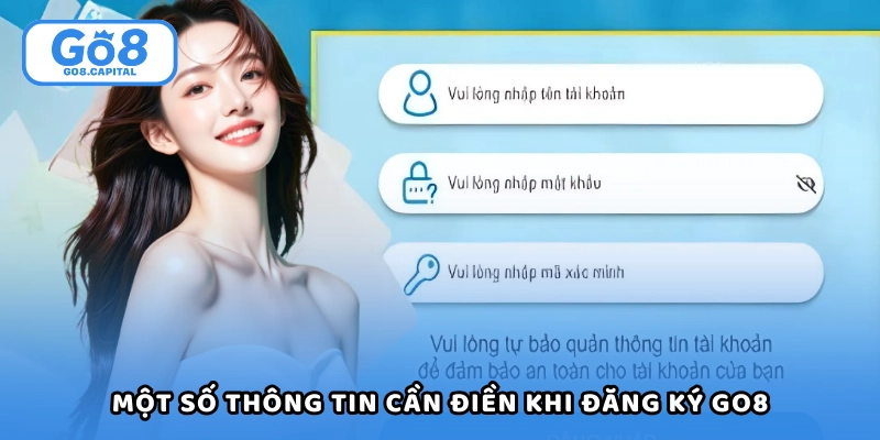 Một số thông tin cần điền khi đăng ký Go8