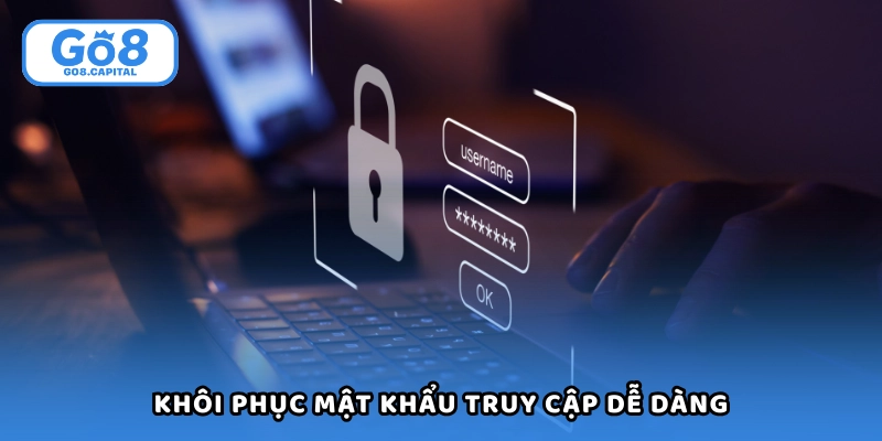 Khôi phục mật khẩu truy cập nhà cái khá dễ
