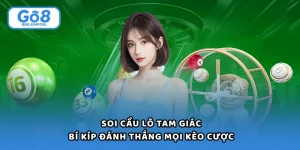 Soi Cầu Lô Tam Giác - 3 Mẹo Đánh Tăng Cơ Hội Trúng Lớn