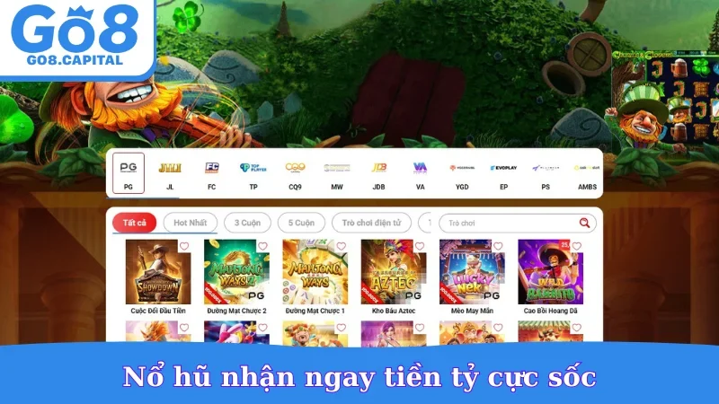 Nổ hũ nhận ngay tiền tỷ cực sốc
