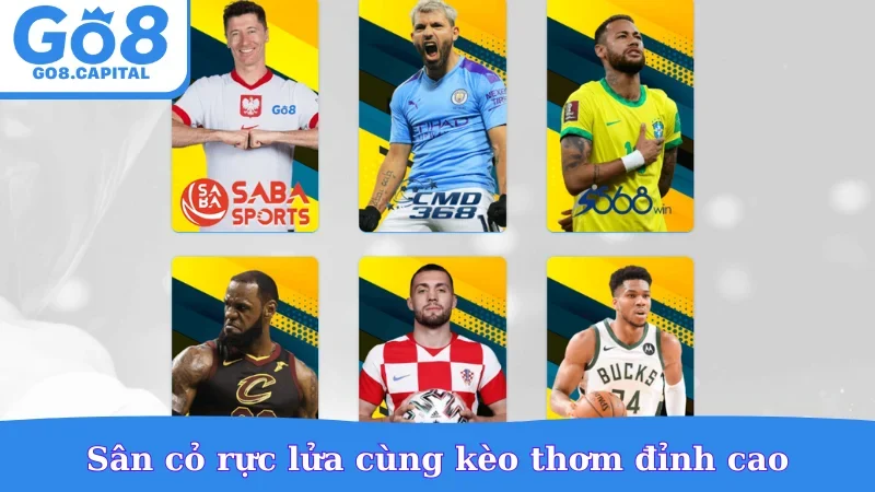 Sân cỏ rực lửa cùng kèo thơm đỉnh cao